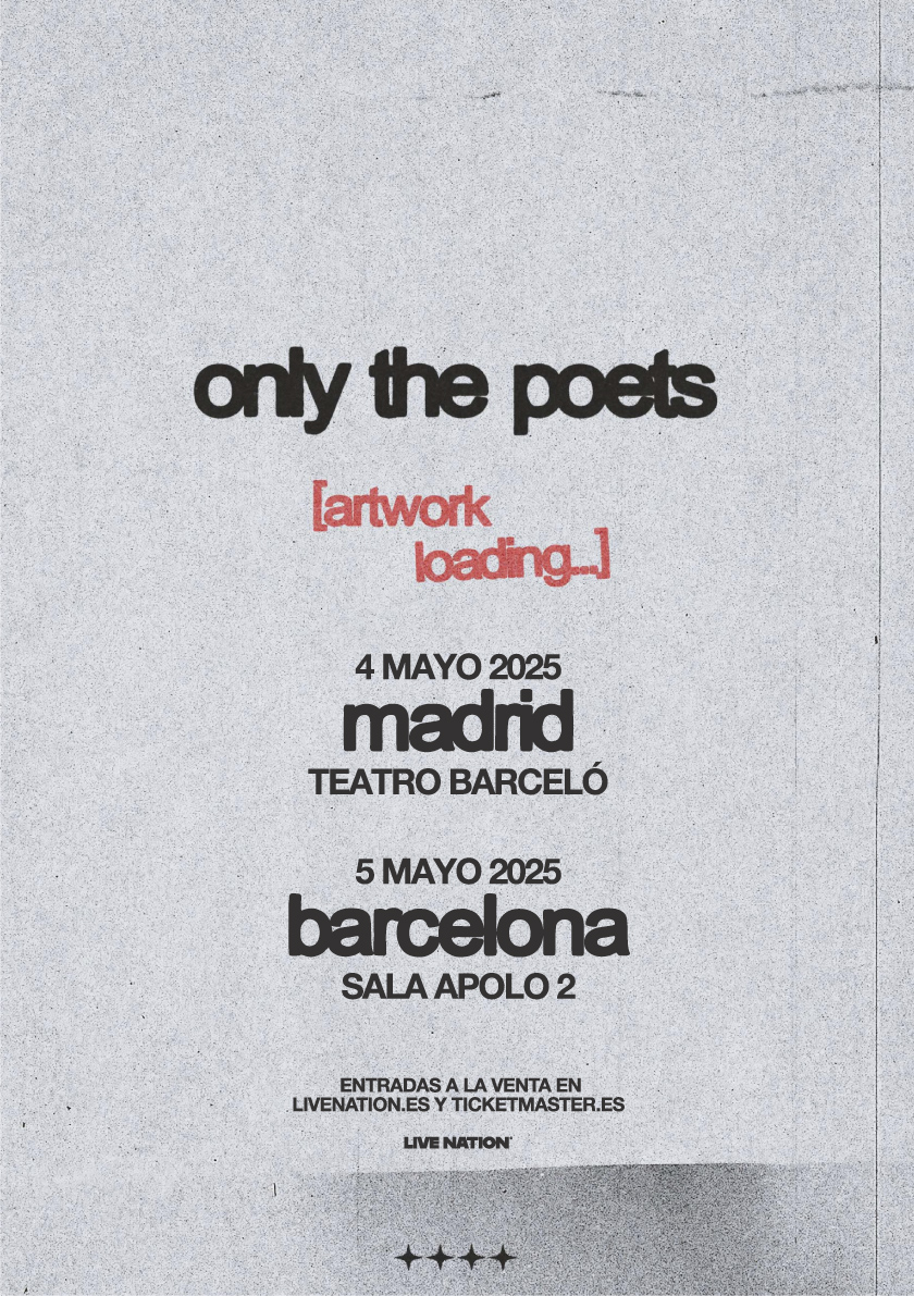 Only The Poets vuelven a España y esto es todo lo que necesitas saber sobre ellos